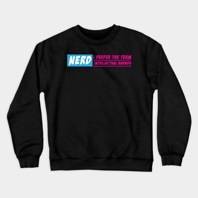 Nerd Crewneck Sweatshirt by Dojaja